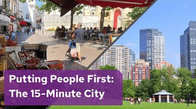 Screenshot of a video opening image, with the title "Putting People First: the 15-Minute City" and split images of urban fabric behind